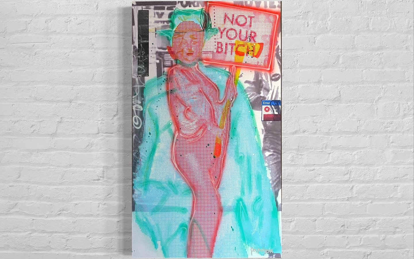 Not your Bitc* canvas