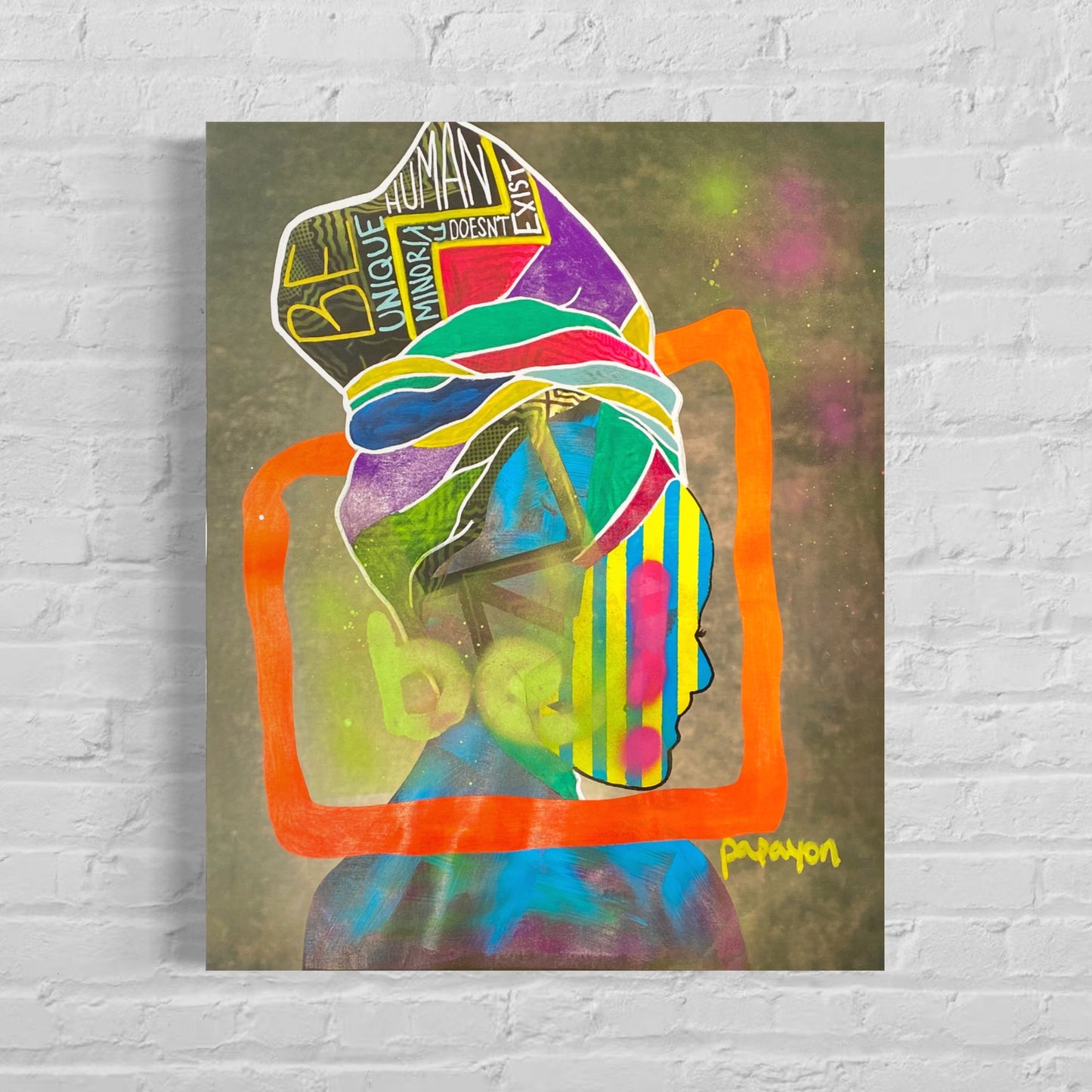 Be unique Be Human — Mixed media on canvas by Papayon